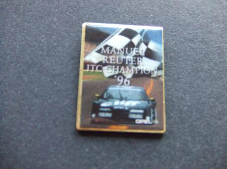 Manuel Reute Duitse autocoureur champion 1996 Opel